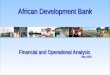 Financial and Operational Analysis May 2005 May 2005 Financial and Operational Analysis May 2005 May 2005 African Development Bank