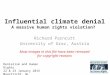 Influential climate denial A massive human rights violation? Richard Parncutt University of Graz, Austria Most images in this file have been removed for