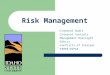 Risk Management Internal Audit Internal Controls Management Oversight Ethics Conflicts of Interest FERPA/HIPAA