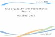 Trust Quality and Performance Report October 2012