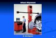 1 Wheel Alignment R. Bortignon. 2 Wheel Alignment Angles tire positioning angles are…tire positioning angles are…  caster  camber  toe in or toe out