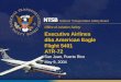 Office of Aviation Safety Executive Airlines dba American Eagle Flight 5401 ATR-72 San Juan, Puerto Rico May 9, 2004 San Juan, Puerto Rico May 9, 2004