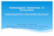 Technological Innovations in Corrections An Evidence-Based Assessment of Current Technologies and a Call for New Innovations Designed not only to Control