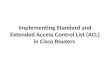 Implementing Standard and Extended Access Control List (ACL) in Cisco Routers