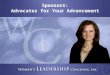 Sponsors: Advocates for Your Advancement. In This Session The difference between mentors and sponsors Making the most of mentoring Attracting the attention