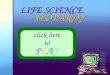 DJHS LIFE SCIENCE JEOPARDY JEOPARDY click here to PLAY