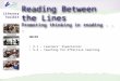 Reading Between the Lines Promoting thinking in reading... Reading Between the Lines Promoting thinking in reading... HGIOS 2.1 – Learners’ Experiences