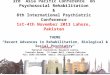 THEME "Recent Advances in Rehabilitation, Biological & Social Psychiatry" 3rd Asia Pacific Conference on Psychosocial Rehabilitation & 8th International