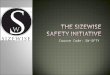 Course Code: SW-SFTY.  Sizewise Rentals is committed to working with our employees to provide a safe work place.  It is our policy that employees should