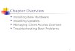 1 Chapter Overview Installing New Hardware Installing Updates Managing Client Access Licenses Troubleshooting Boot Problems