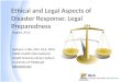 Ethical and Legal Aspects of Disaster Response: Legal Preparedness August, 2012 Barbara L Folb, MM, MLS, MPH Public Health Informationist Health Sciences