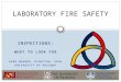 INSPECTIONS: WHAT TO LOOK FOR HERB WAGNER, DIRECTOR, OEHS UNIVERSITY OF ARIZONA LABORATORY FIRE SAFETY