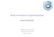 GE105: Introduction to Engineering Design Need Analysis College of Engineering King Saud University Feb 24, 2012
