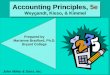 Accounting Principles, 5e Weygandt, Kieso, & Kimmel John Wiley & Sons, Inc. Prepared by Marianne Bradford, Ph.D. Bryant College