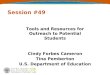 Session #49 Tools and Resources for Outreach to Potential Students Cindy Forbes Cameron Tina Pemberton U.S. Department of Education