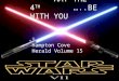 MAY THE 4 TH …..BE WITH YOU Hampton Cove Herald Volume 15