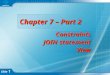 Slide 1 Chapter 7 – Part 2 Chapter 7 – Part 2 Constraints JOIN statement View