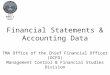 Health Budgets & Financial Policy Financial Statements & Accounting Data TMA Office of the Chief Financial Officer (OCFO) Management Control & Financial