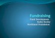 Fund Development Kathy Keeley Northland Foundation