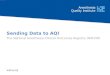 Aqihq.org Sending Data to AQI The National Anesthesia Clinical Outcomes Registry (NACOR)