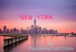 NEW YORK By Papakonstantinou Christina (B3). New York New York City is wonderful to visit any time of year. Comfortable temperatures and crisp autumn