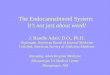The Endocannabinoid System: It’s not just about weed! J. Randle Adair, D.O., Ph.D. Diplomate, American Board of Internal Medicine Certified, American Society