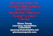 Reducing Failure of Persons with Learning Disabilities - Introducing "Universal Design" to Adult Literacy Glenn Young Learning Disabilities Consultant