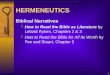 1 HERMENEUTICS Biblical Narratives  How to Read the Bible as Literature by Leland Ryken, Chapters 2 & 3  How to Read the Bible for All Its Worth by
