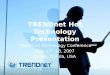 TRENDnet Hot Technology Presentation. Agenda Wireless Powerline Web Smart Switches SNMP IP Camera