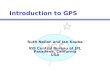 Introduction to GPS Ruth Neilan and Jan Kouba IGS Central Bureau at JPL Pasadena, California USA