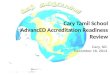 Cary Tamil School AdvancED Accreditation Readiness Review Cary, NC December 16, 2014