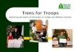 Trees for Troops Delivering the Spirit of Christmas to Troops and Military Families