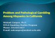 Michael Campos, Ph.D. UCLA Gambling Studies Program Phone: 310.825.6427 E-mail: mdcampos@mednet.ucla.edu