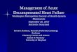 Management of Acute Decompensated Heart Failure Washington Metropolitan Society of Health-System Pharmacists September 28, 2013 Rockville Maryland David