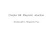 Chapter 28: Magnetic Induction Section 28-1: Magnetic Flux