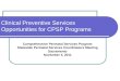 Clinical Preventive Services Opportunities for CPSP Programs Comprehensive Perinatal Services Program Statewide Perinatal Services Coordinators Meeting