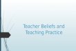 Teacher Beliefs and Teaching Practice. How many times can you fold this paper?