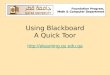 Foundation Program, Math & Computer Department Using Blackboard A Quick Toor 