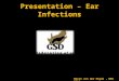 Presentation – Ear Infections Maren von der Heyde, NBS 2012