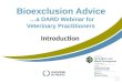Bioexclusion Advice …a DARD Webinar for Veterinary Practitioners Introduction