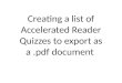 Creating a list of Accelerated Reader Quizzes to export as a.pdf document