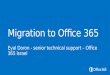 2 Part 1 What should I know before I jump into the deep water? Office 365 - Subscription plans Office 365 – Trail account Office 365 – what should I know