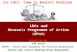 LDCs and Brussels Programme of Action (BPoA) Organized by LDC Watch SAAPE – South Asia Alliance for Poverty Eradication Equity and Justice Working Group