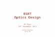 BSRT Optics Design BI Days 24 th November 2011 Aurélie Rabiller BE-BI-PM
