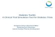 Diabetes Toolkit: A Clinical Trial Simulation Tool for Diabetes Trials Dongwoo Kang & Raymond Miller Modeling and Simulation Daiichi Sankyo Pharma Development