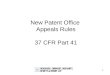1 New Patent Office Appeals Rules 37 CFR Part 41