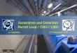A. Castañeda 07 th September 2009 Generators and Detectors Permit Loop / CIBG / CIBO 0v0