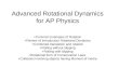 Advanced Rotational Dynamics for AP Physics +Common Examples of Rotation +Review of Introductory Rotational Dynamics +Combined translation and rotation