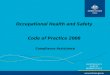 Occupational Health and Safety Code of Practice 2008 Compliance Assistance