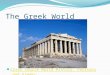 The Greek World Crash Course World History: Perisans and Greeks